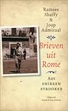 Brieven uit Rome: aan Shireen Strooker
