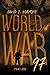 World War 97 Part 1 (World War 97 Serial)