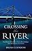 Crossing the River by Brian Cookson