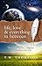 Volume 1 - Life, Love & Everything In Between: Poetry to empower, enlighten and entertain your soul