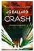Crash by J.G. Ballard