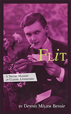 Flit: A Poetry Mashup of Classic Literature