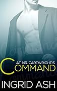 At Mr. Cartwright's Command