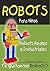 Robots Reales e Industriales (Robots Para Niños nº 2) by Professor Charria