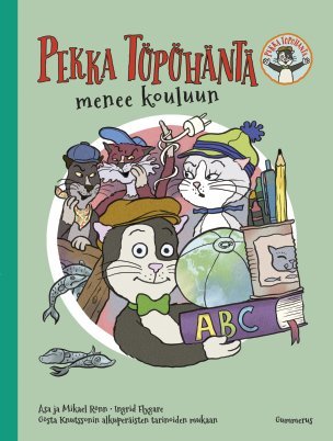 Pekka Töpöhäntä menee kouluun