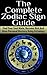 Zodiac Sign; The Complete Z...