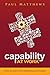 Capability at Work: How to ...
