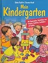 Mein Kindergarten by Sabine Sayffert