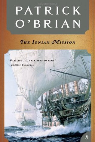 The Ionian Mission (Aubrey & Maturin, #8)