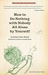 How to Do Nothing...