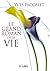Le grand roman de la vie