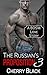 The Russian's Proposition: 3: A BDSM Love Story