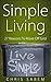 Simple Living: 27 Reason to...