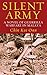 Silent Army: A Novel of Guerrilla Warfare in Malaya