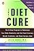 The Diet Cure by Julia  Ross