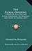 The Floral Offering: A Token Of Affection And Esteem, Comprising The Language And Poetry Of Flowers (1851)