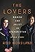 The Lovers: Afghanistan's R...