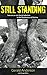 Still Standing: How an Ex-c...