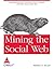 Mining the Social Web
