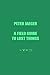 A Field Guide to Lost Things