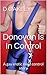 Donovan Is In Control by D. Oakley