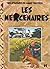 Les mercenaires (Les aventures de Jimmy Tousseul, #11)