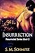 Insurrection (Resurrected #2)