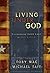 Living Under God: Discoveri...