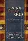 Living Under God:...