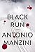 Black Run: A Novel