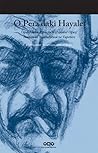 O Pera'daki Hayalet: Oğuz Haluk Alplaçin'in (Hayalet Oğuz) İnanılmaz Yaşamöyküsü ve Yapıtları O Pera'daki Hayalet: Oğuz Haluk Alplaçin'in (Hayalet Oğuz) İnanılmaz Yaşamöyküsü ve Yapıtları