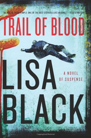 Trail Of Blood (Theresa MacLean #3)