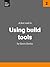 Using build tools