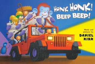 Honk Honk! Beep Beep! (Hardcover)