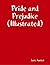 Pride and Prejudice (Illustrated)
