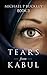 Tears from Kabul (Tears fro...