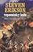 Vzpomínky ledu by Steven Erikson Vzpomínky ledu by Steven Erikson