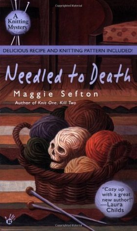 Needled to Death (A Knitting Mystery, # 2)