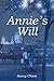 Annie's Will by Nancy Chism