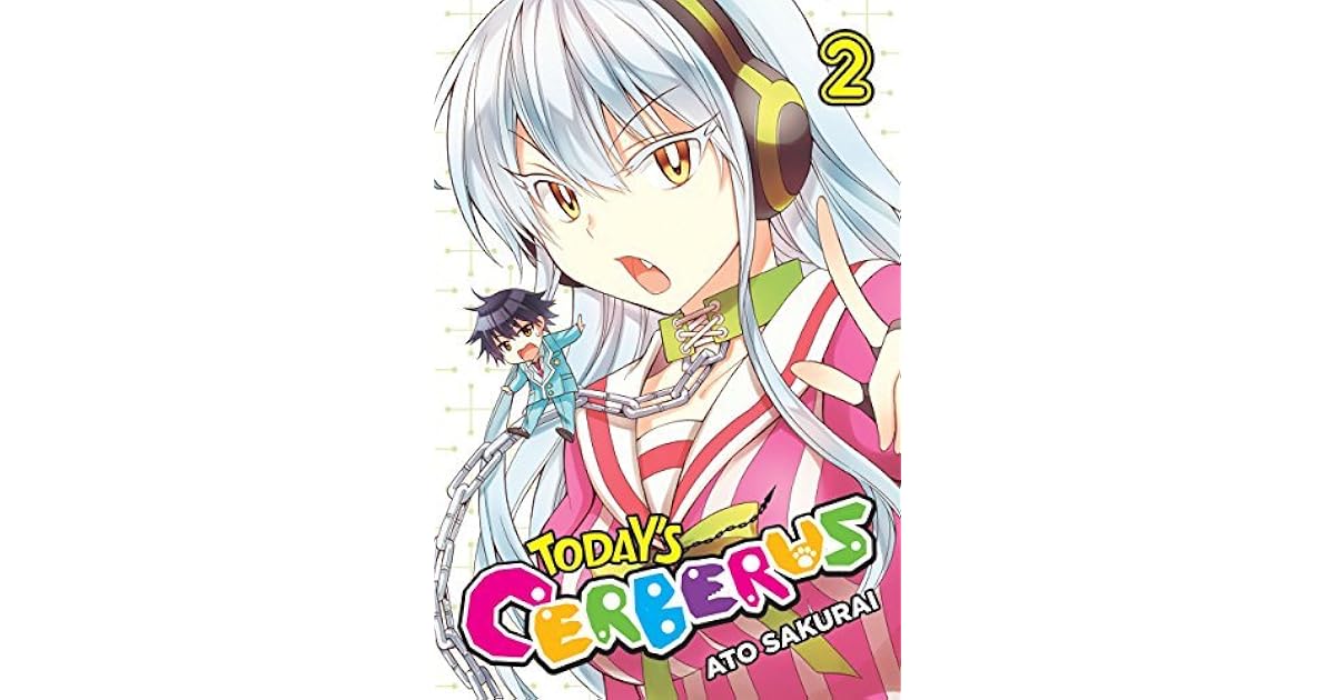 Today's Cerberus, Vol. 2 (Kyou no Cerberus, #2) by Ato Sakurai