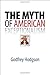 The Myth of American Exceptionalism