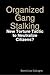 Organized Gang Stalking: New Torture Tactic to Neutralize Citizens?