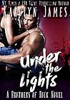 Under the Lights by Karolyn James