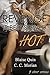 Revenge Is Best Served Hot by C.C. Morian