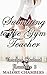 Submitting to the Gym Teacher (Teacher Student Romance Book 3)