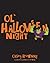 Ol' Halloween Night