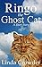 Ringo The Ghost Cat: A Shor...