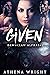 Given (Dawnclaw Alphas #1)