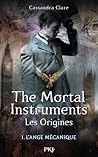 L'Ange mécanique by Cassandra Clare
