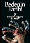 Bedenin Tarihi 3 ...